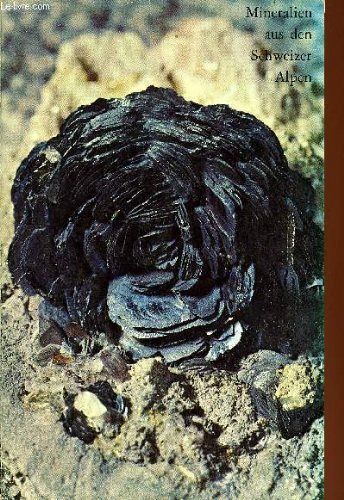 Mineralien aus den Schweizer Alpen