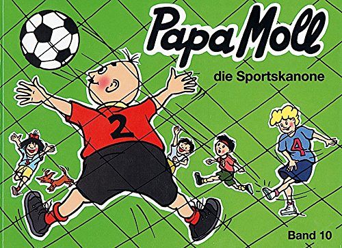 Papa Moll - 10 - Papa Moll die Sportskanone