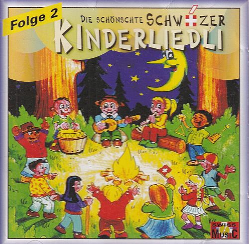 Die schönschte Schwiizer Kinderliedli - Folge 2  [CD]