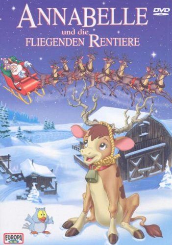 Annabelle und die fliegenden Rentiere [DVD]