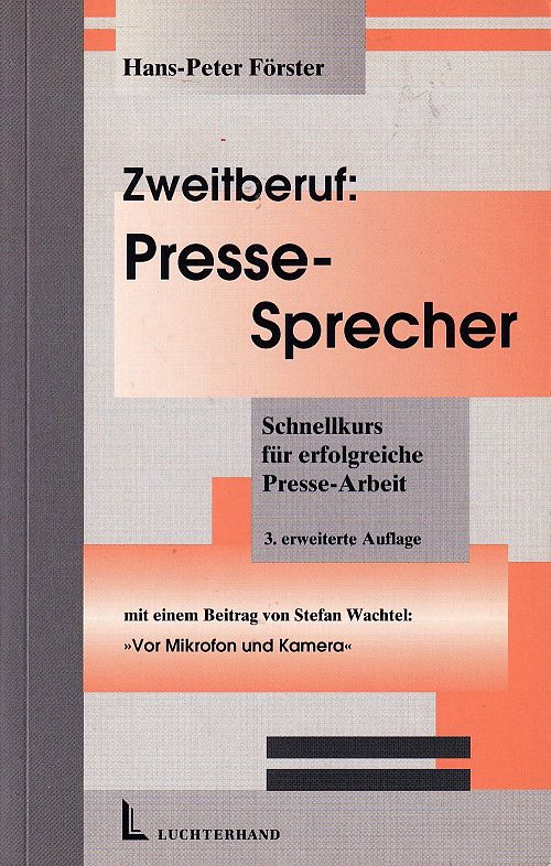 Zweitberuf - Pressesprecher