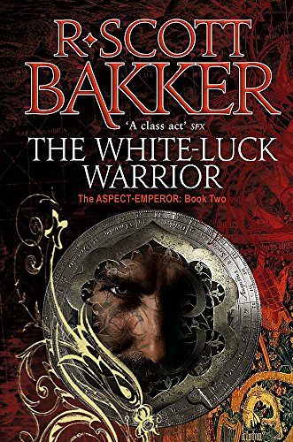 The White-Luck Warrior - Book 2