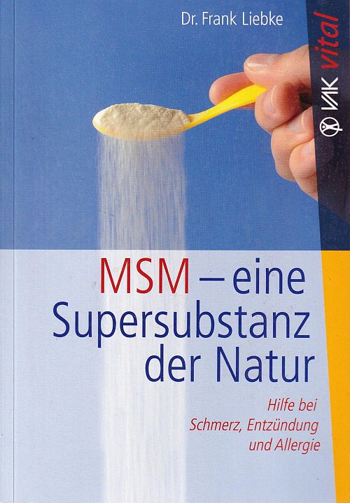 MSM - eine Supersubstanz der Natur