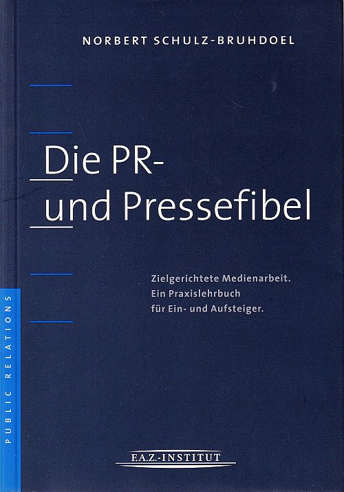 Die PR- und Pressefibel