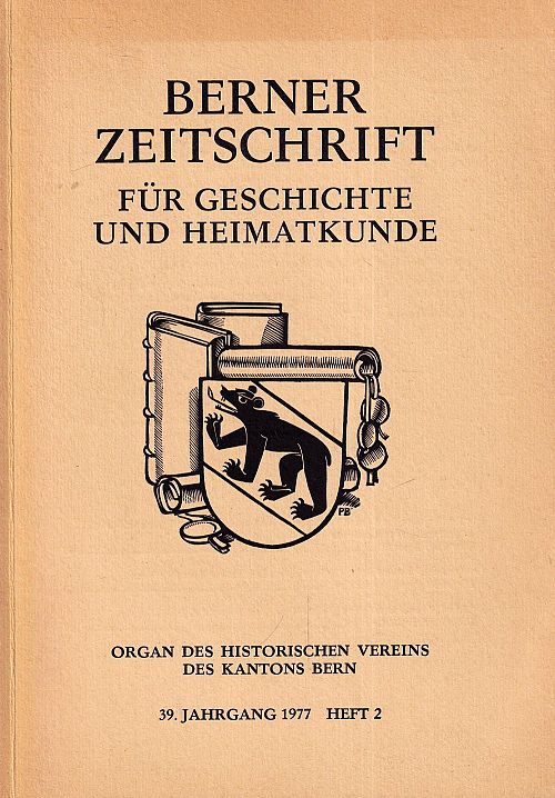 Berner Zeitschrift für Geschichte und Heimatkunde 1977 - Heft 2