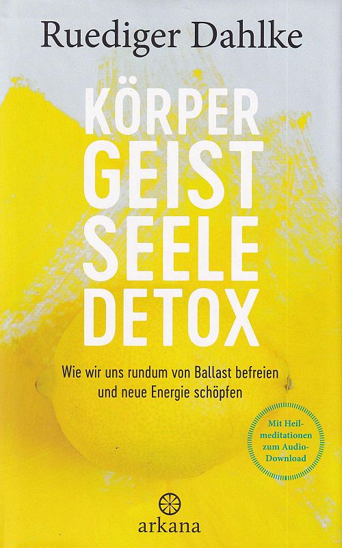 Körper Geist Seele Detox