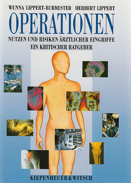 Operationen - Nutzen und Risiken ärtzlicher Eingriffe