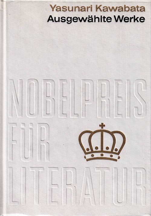 Nobelpreis für Literatur 1968 - Ausgewählte Werke