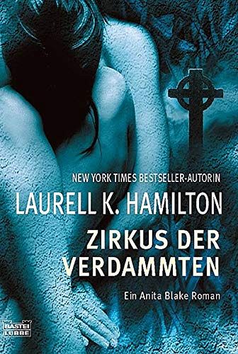 Anita Blake - Zirkus der Verdammten