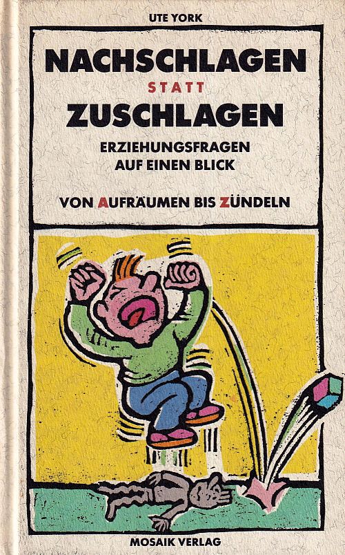 Nachschlagen statt Zuschlagen