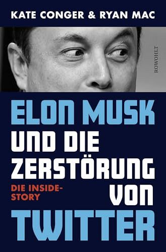Elon Musk und die Zerstörung von Twitter