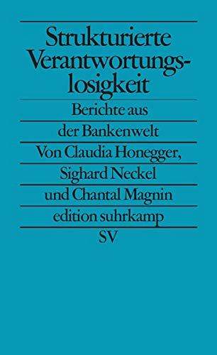 Strukturierte Verantwortungslosigkeit