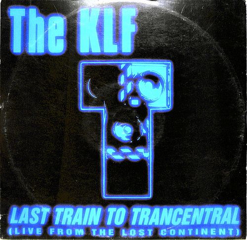 Last Train To Trancentral [Vinyl]