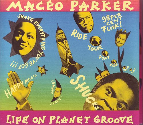 Life on Planet Groove [CD]