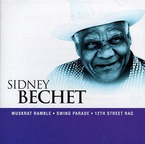 Sidney Bechet [CD]
