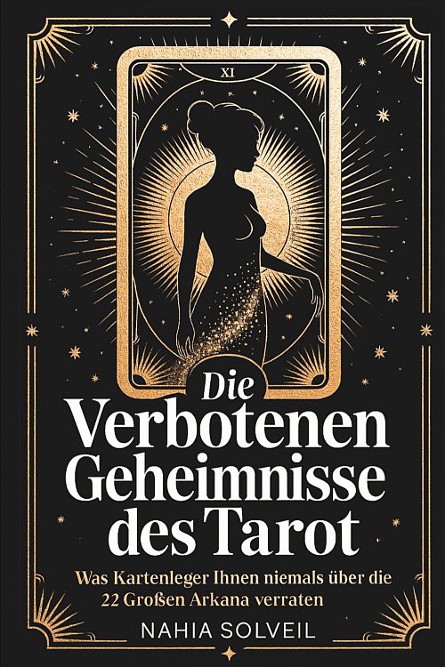 Die verbotenen Geheimnisse des Tarot