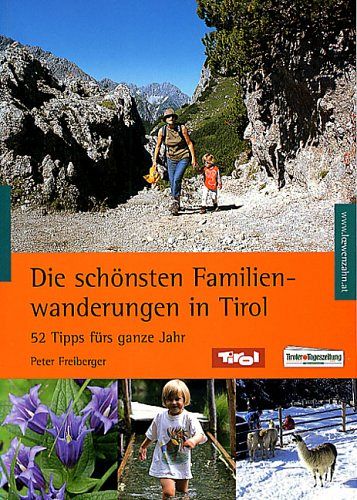 Die schönsten Familienwanderungen in Tirol 