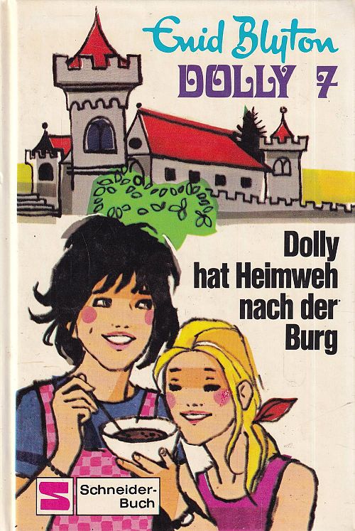 Dolly - 7 - Dolly hat Heimweh nach der Burg