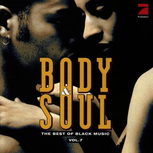 Body & Soul - The Best of Black Music - Vol. 7 [CD]