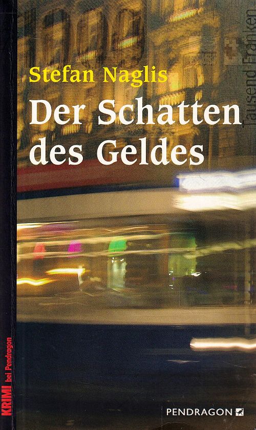 Der Schatten des Geldes