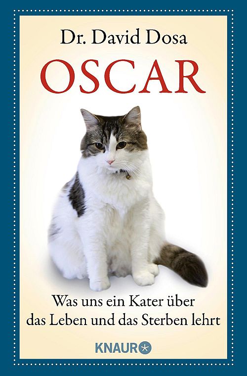 Oscar: Was uns ein Kater über das Leben und das Sterben lehrt