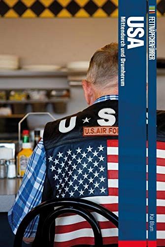 USA - Mittendurch und Drumherum