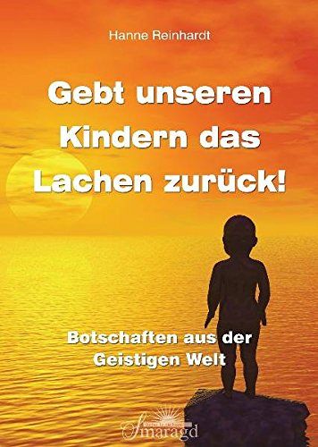 Gebt unseren Kindern das Lachen zurück