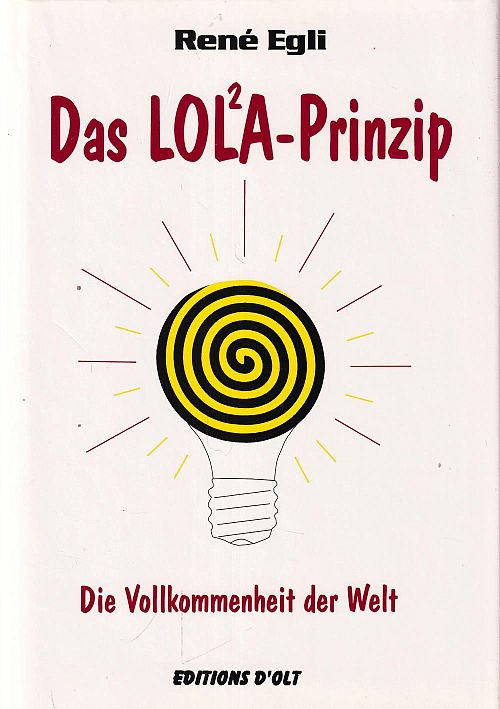 Das Lola-Prinzip