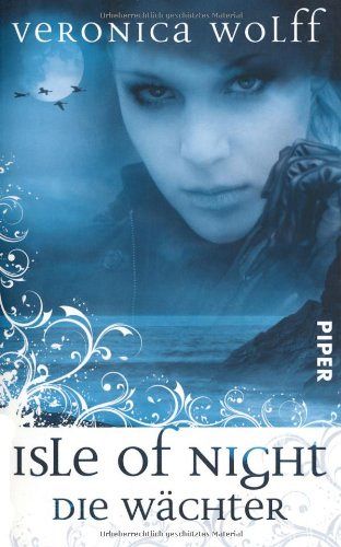 Isle of Night - Die Wächter 1