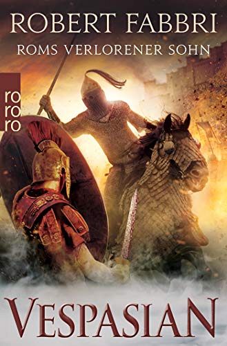 Vespasian - Roms verlorener Sohn
