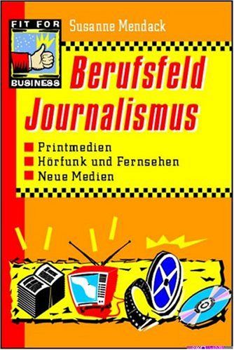 Berufsfeld Journalismus