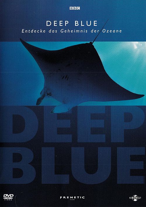 Deep Blue - Entdecke das Geheimnis der Ozeane [DVD]