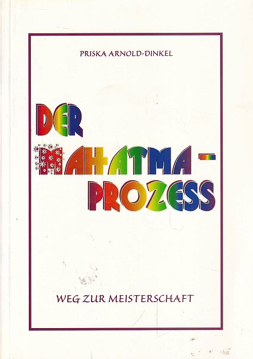 Der Mahatma-Prozess