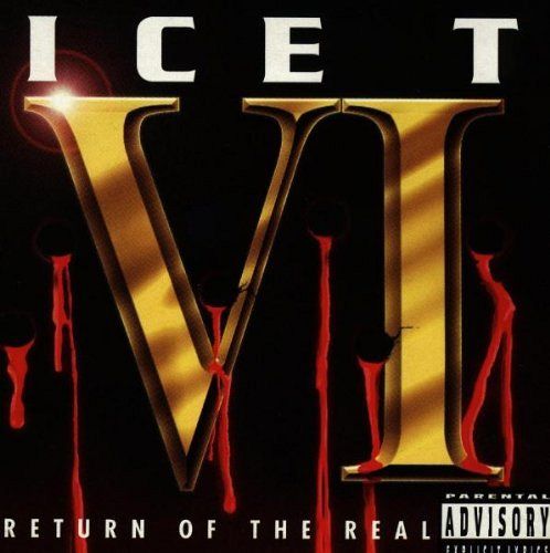 VI: Return of the Real by Ice-T [CD]