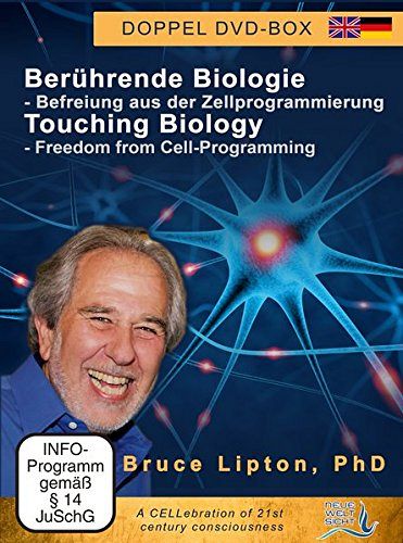 Berührende Biologie - Befreiung aus der Zellprogrammierung  [DVD]