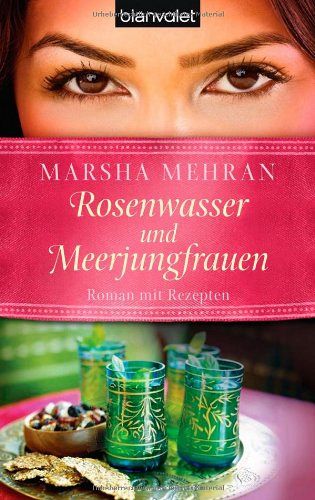 Rosenwasser und Meerjungfrauen