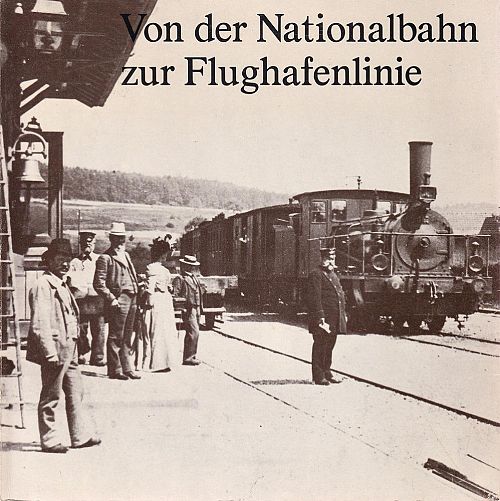 Von der Nationalbahn zur Flughafenlinie