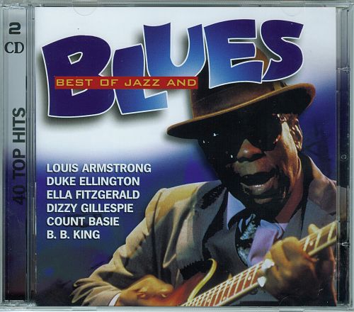 Best Of Jazz And Blues [CD]