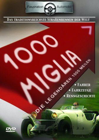 Mille Miglia - Die legendären 1000 Meilen [DVD]