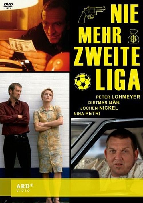 Nie mehr zweite Liga [DVD]
