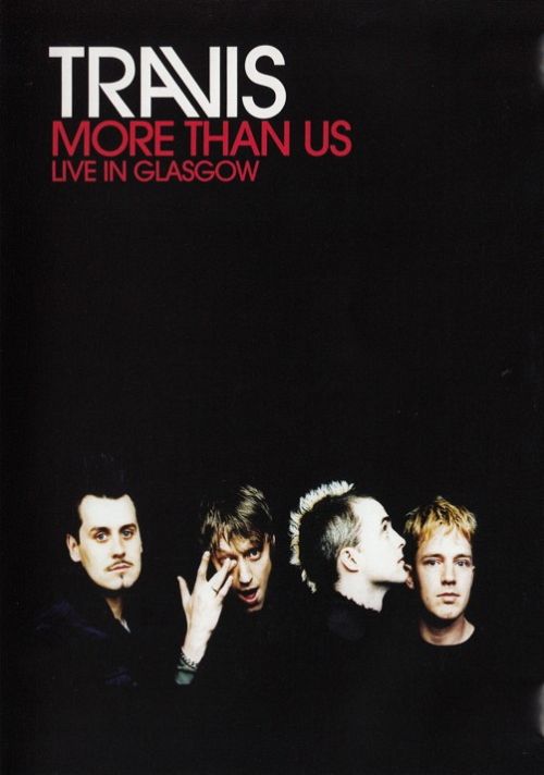 Travis - More Than Us [DVD]