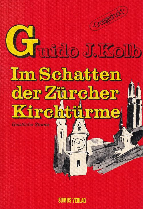 Im Schatten der Zürcher Kirchtürme