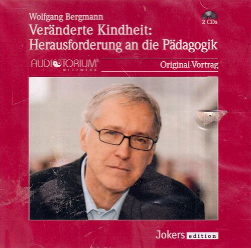 Veränderte Kindheit - Herausforderung an die Pädagogik