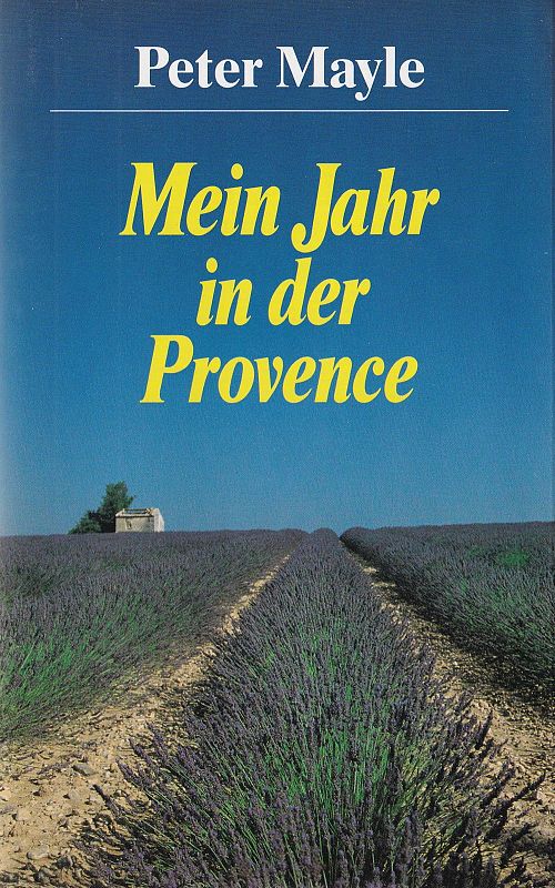 Mein Jahr in der Provence