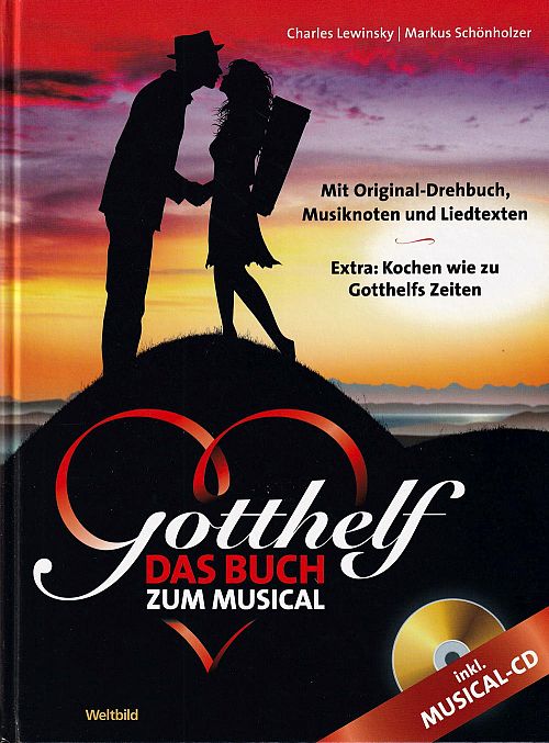 Gotthelf - Das Buch zum Musical 