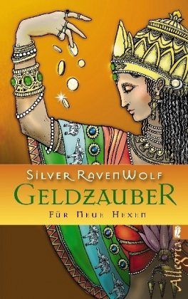 Geldzauber - Für Neue Hexen
