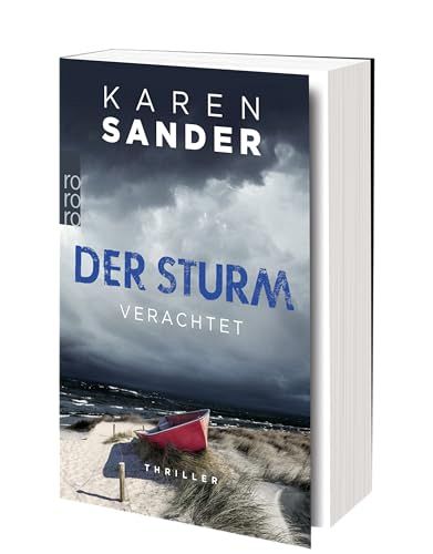 Der Sturm - Verachtet