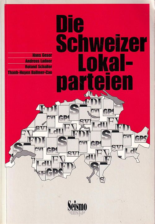 Die Schweizer Lokalparteien