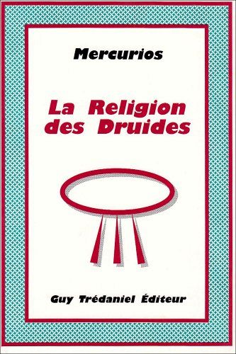 La Religion des Druides
