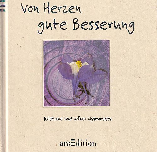 Von Herzen gute Besserung